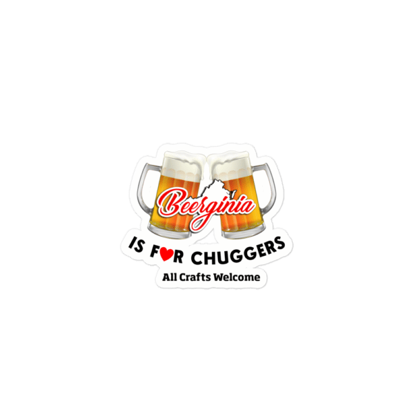 Beerginia Is For Chuggers Sticker - Image 2