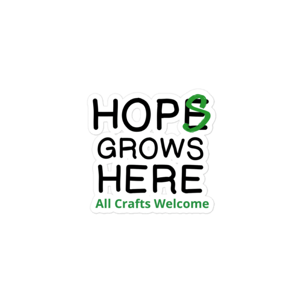 Hops Grows Here Sticker - Image 2