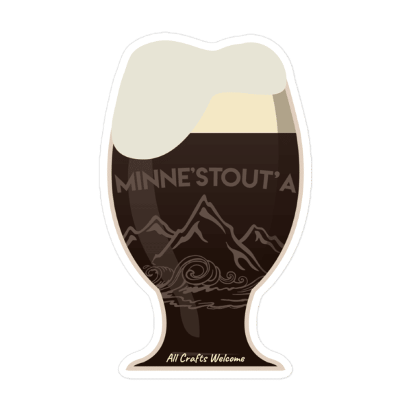 Minne'stout'a Sticker