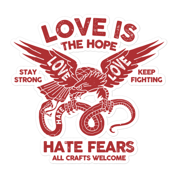 Love Is The Hope Sticker - Image 3