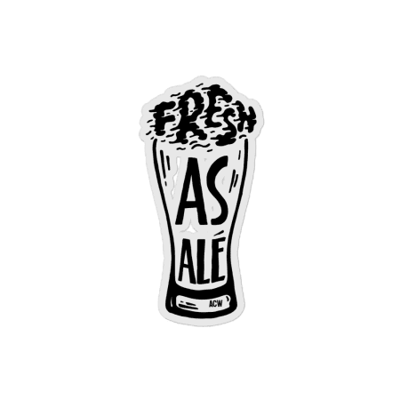 Fresh As Ale sticker