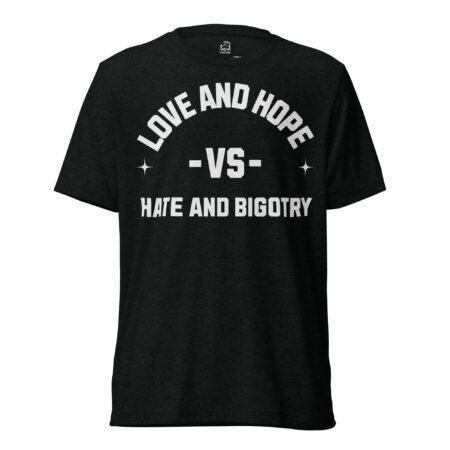 Hope vs Bigotry